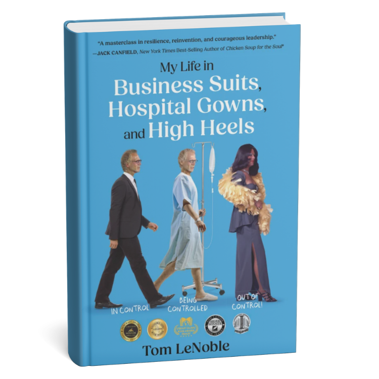 My LIfe in Business Suits, Hospital Gowns, and High Heels — book cover
