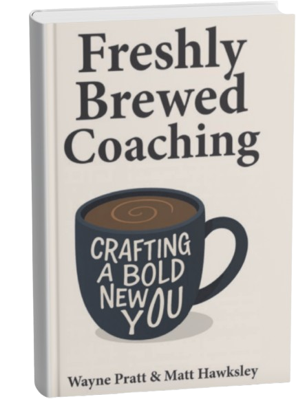 Freshly Brewed Coaching - Crafting a Bold New You — book cover